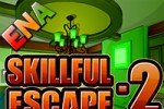 Skillful Escape 2